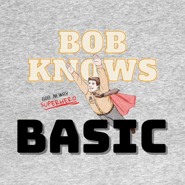 Bob Knows Basic by GetMeCoding.com Gear